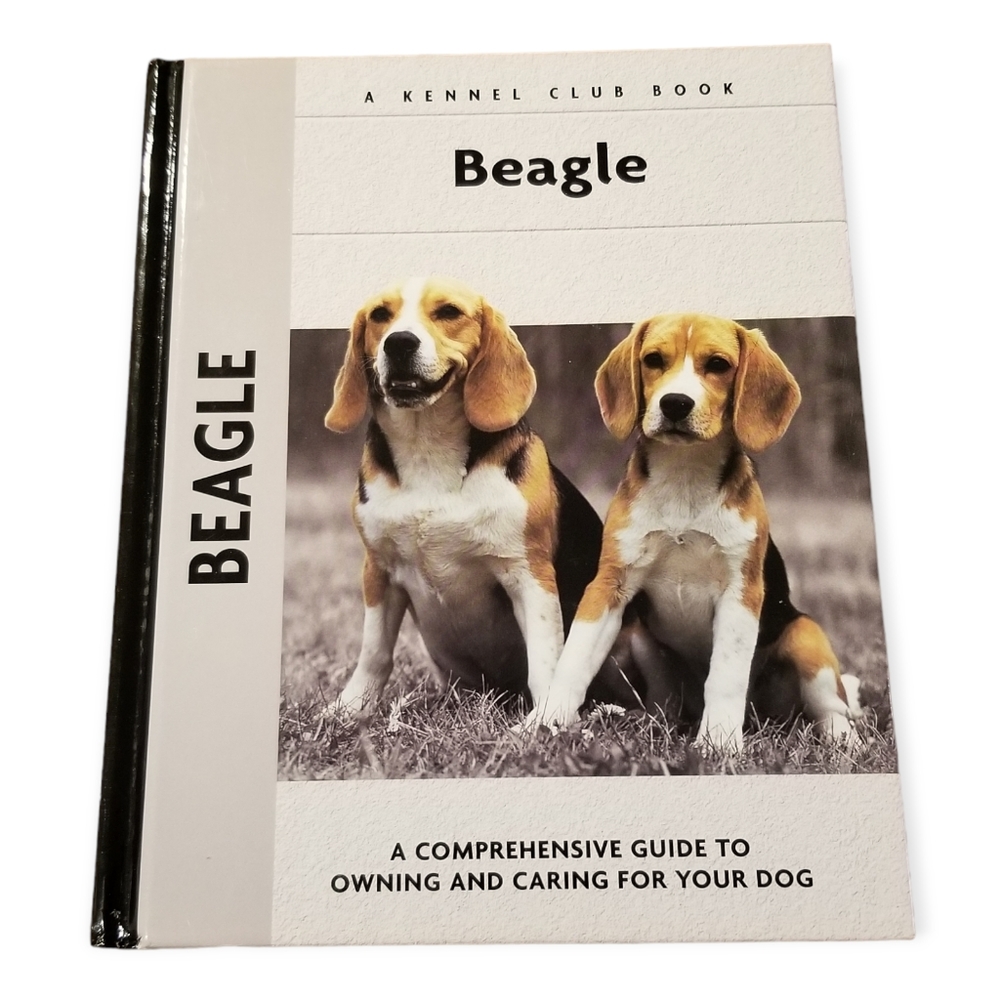 Beagle A Comprehensive Guide to Owning and Caring for Your Dog.
